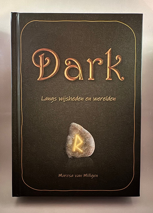 Boek Dark; Langs wijsheden en werelden van Maresa van Milligen